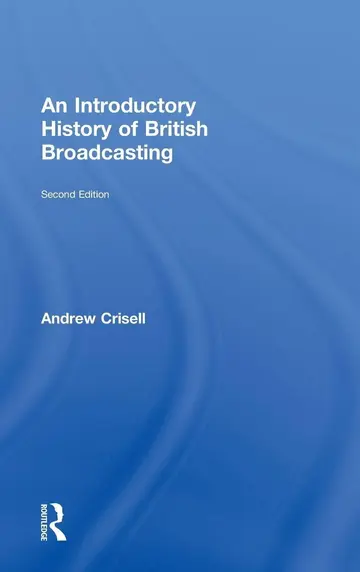 Cover of An Introductory History of British Broadcasting