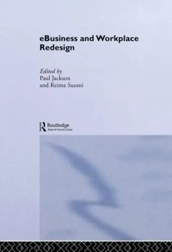 Cover of Ebusiness and Workplace Redesign