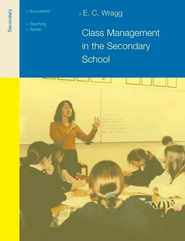 Cover of Class Management in the Secondary School