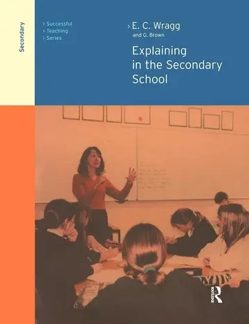 Cover of Explaining in the Secondary School