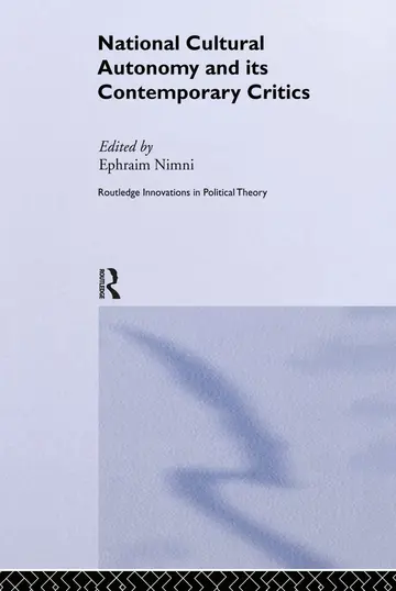 Cover of National Cultural Autonomy and Its Contemporary Critics