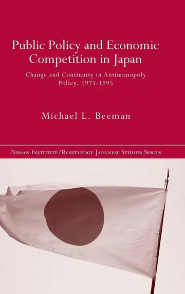 Cover of Public Policy and Economic Competition in Japan