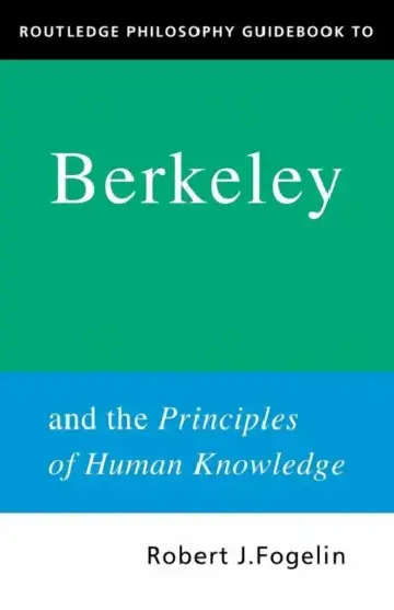 Cover of Routledge Philosophy GuideBook to Berkeley and the Principles of Human Knowledge