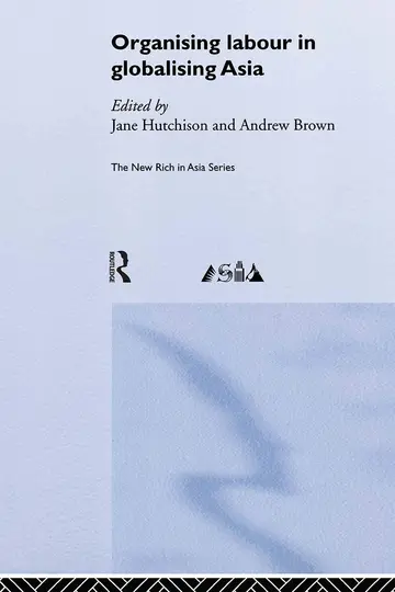 Cover of Organising Labour in Globalising Asia