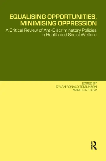 Cover of Equalising Opportunities, Minimising Oppression
