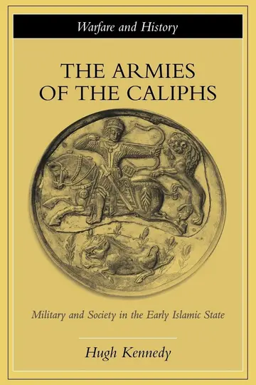Cover of The Armies of the Caliphs