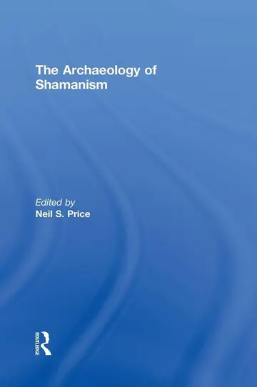 Cover of The Archaeology of Shamanism