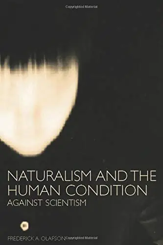 Cover of Naturalism and the Human Condition