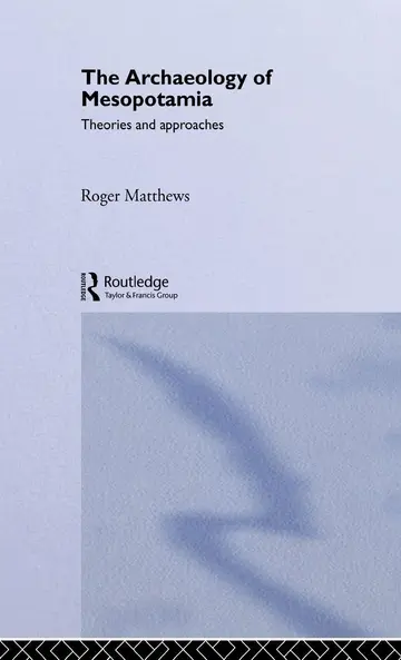 Cover of The Archaeology of Mesopotamia