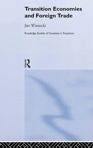 Cover of Transition Economies and Foreign Trade