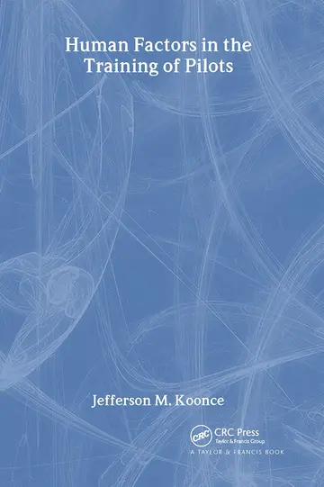 Cover of Human Factors in the Training of Pilots