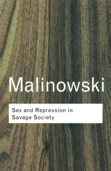 Cover of Sex and Repression in Savage Society