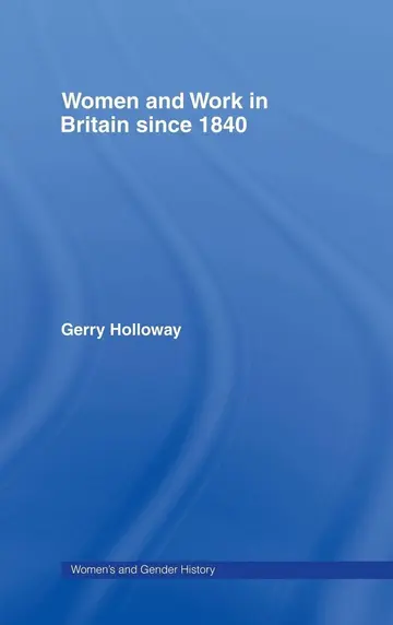 Cover of Women and Work in Britain Since 1840