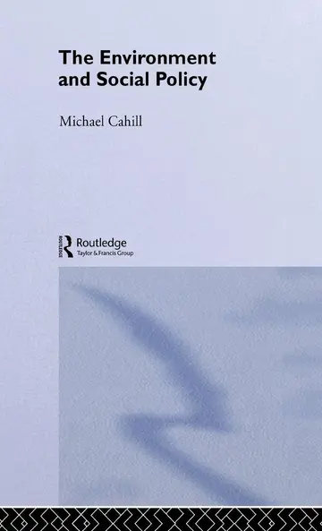 Cover of The Environment and Social Policy