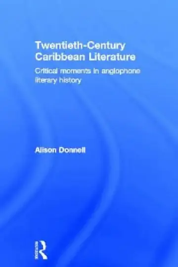 Cover of Twentieth-Century Caribbean Literature