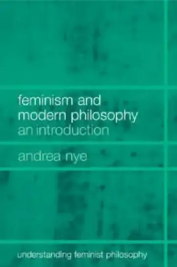 Cover of Feminism and Modern Philosophy