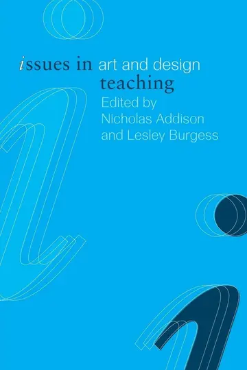 Cover of Issues in Art and Design Teaching