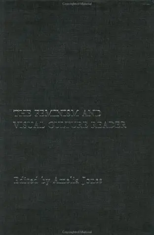 Cover of The Feminism and Visual Culture Reader