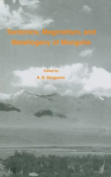 Cover of Tectonics, Magmatism and Metallogeny of Mongolia