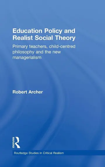 Cover of Education Policy and Realist Social Theory