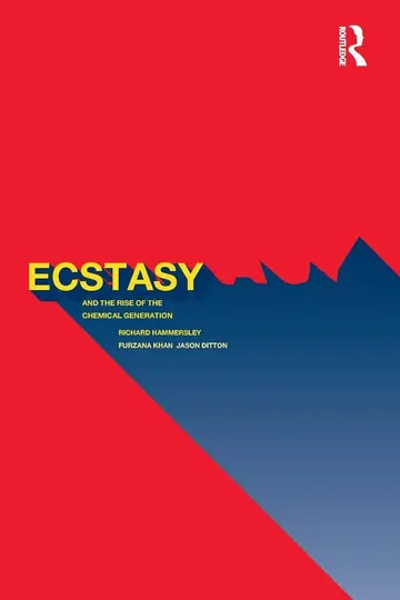 Cover of Ecstasy and the Rise of the Chemical Generation