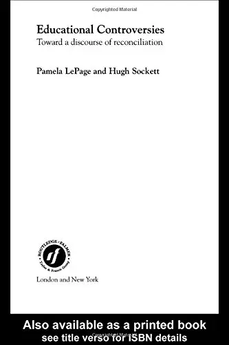 Cover of Educational Controversies Towards a Discourse of Reconciliation