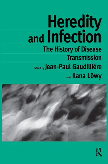 Cover of Heredity and Infection