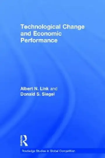 Cover of Technological Change and Economic Performance