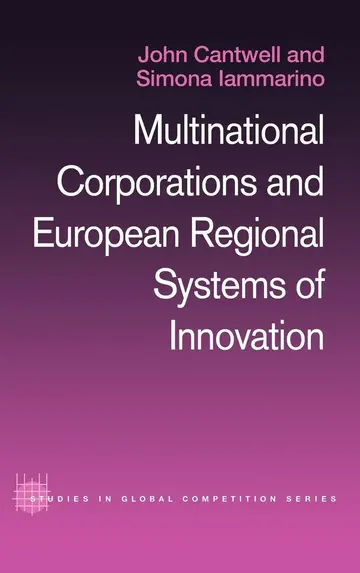 Cover of Multinational Corporations and European Regional Systems of Innovation