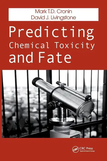 Cover of Predicting Chemical Toxicity and Fate