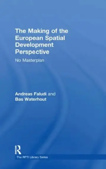 Cover of The Making of the European Spatial Development Perspective