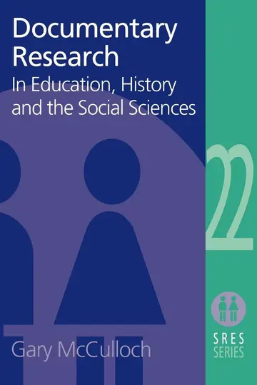 Cover of Documentary Research in Education, History, and the Social Sciences
