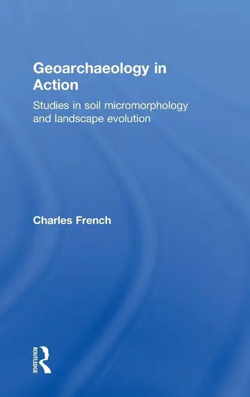 Cover of Geoarchaeology in Action