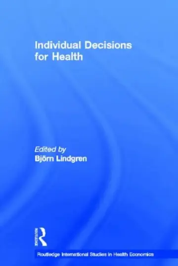 Cover of Individual Decisions for Health
