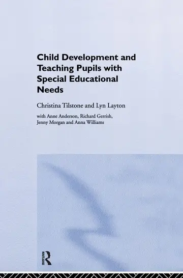 Cover of Child Development and Teaching the Pupil with Special Educational Needs