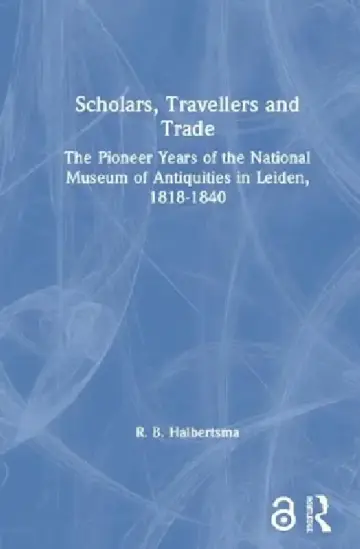 Cover of Scholars, Travellers and Trade