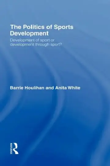 Cover of The Politics of Sports Development