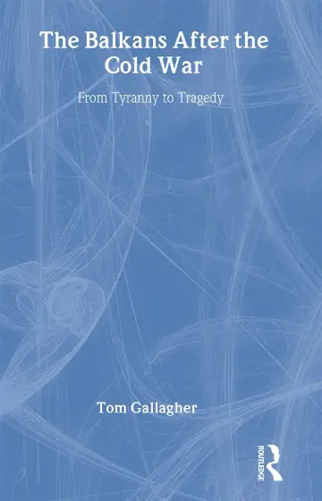 Cover of The Balkans After the Cold War