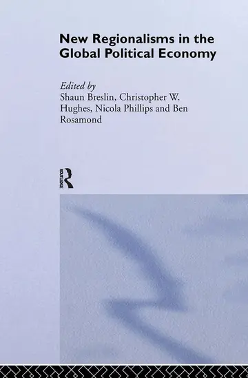 Cover of New Regionalism in the Global Political Economy