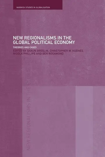 Cover of New Regionalism in the Global Political Economy