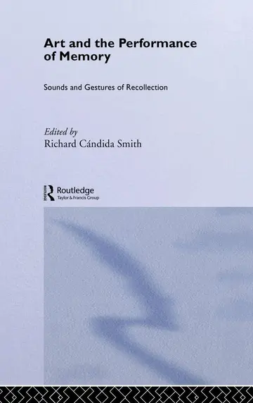 Cover of Art and the Performance of Memory
