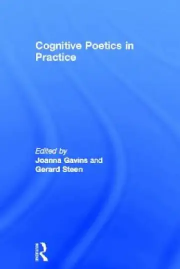 Cover of Cognitive Poetics in Practice