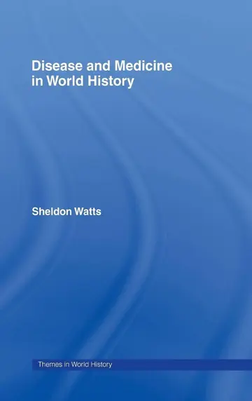 Cover of Disease and Medicine in World History