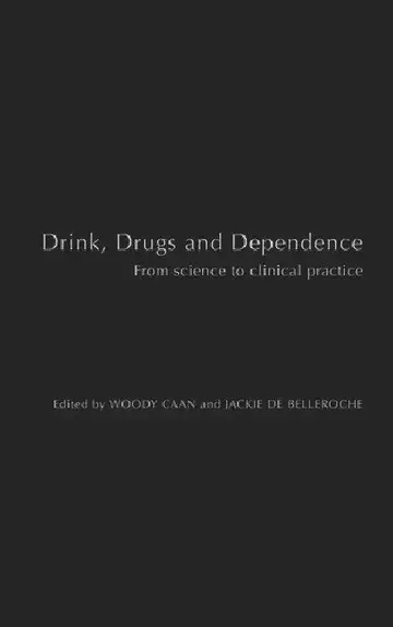 Cover of Drink, Drugs and Dependence