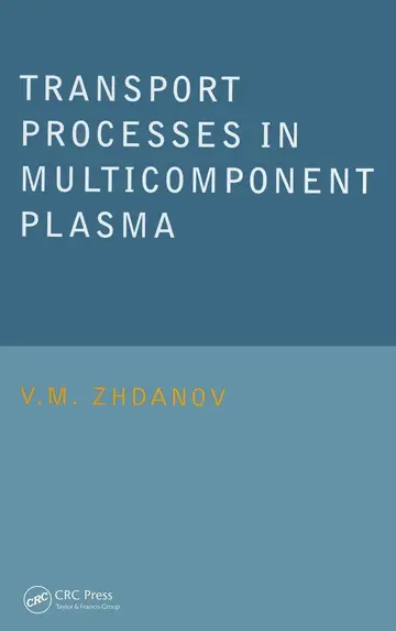 Cover of Transport Processes in Multicomponent Plasma