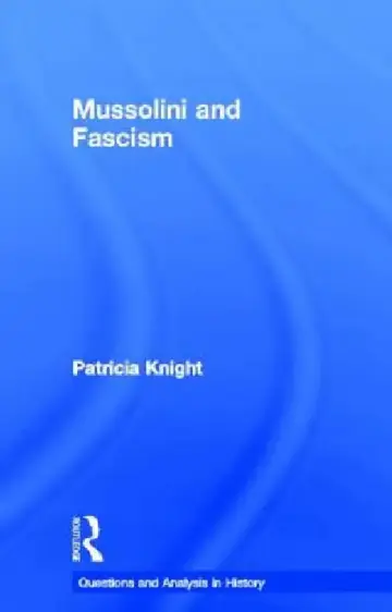Cover of Mussolini and Fascism