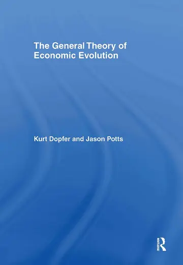 Cover of The General Theory of Economic Evolution