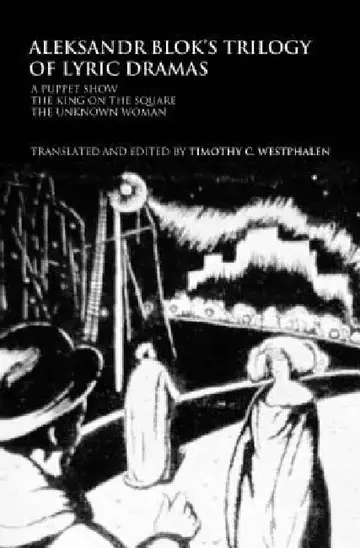 Cover of Aleksandr Blok's Trilogy of Lyric Dramas