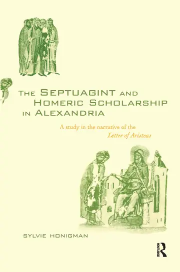 Cover of The Septuagint and Homeric Scholarship in Alexandria