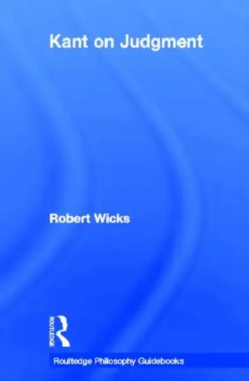 Cover of Routledge Philosophy GuideBook to Kant on Judgment